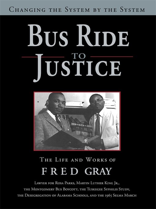 Title details for Bus Ride to Justice (Revised Edition) by Fred Gray - Available